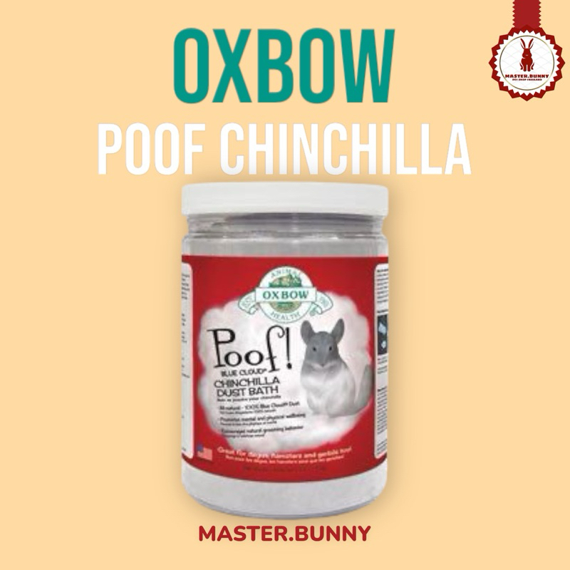 Oxbow Poof Chinchilla Dust Bath ทรายอาบน้ำชินชิลล่า ยี่ห้อออกซ์โบว์ ขนาด 1.13 กิโล