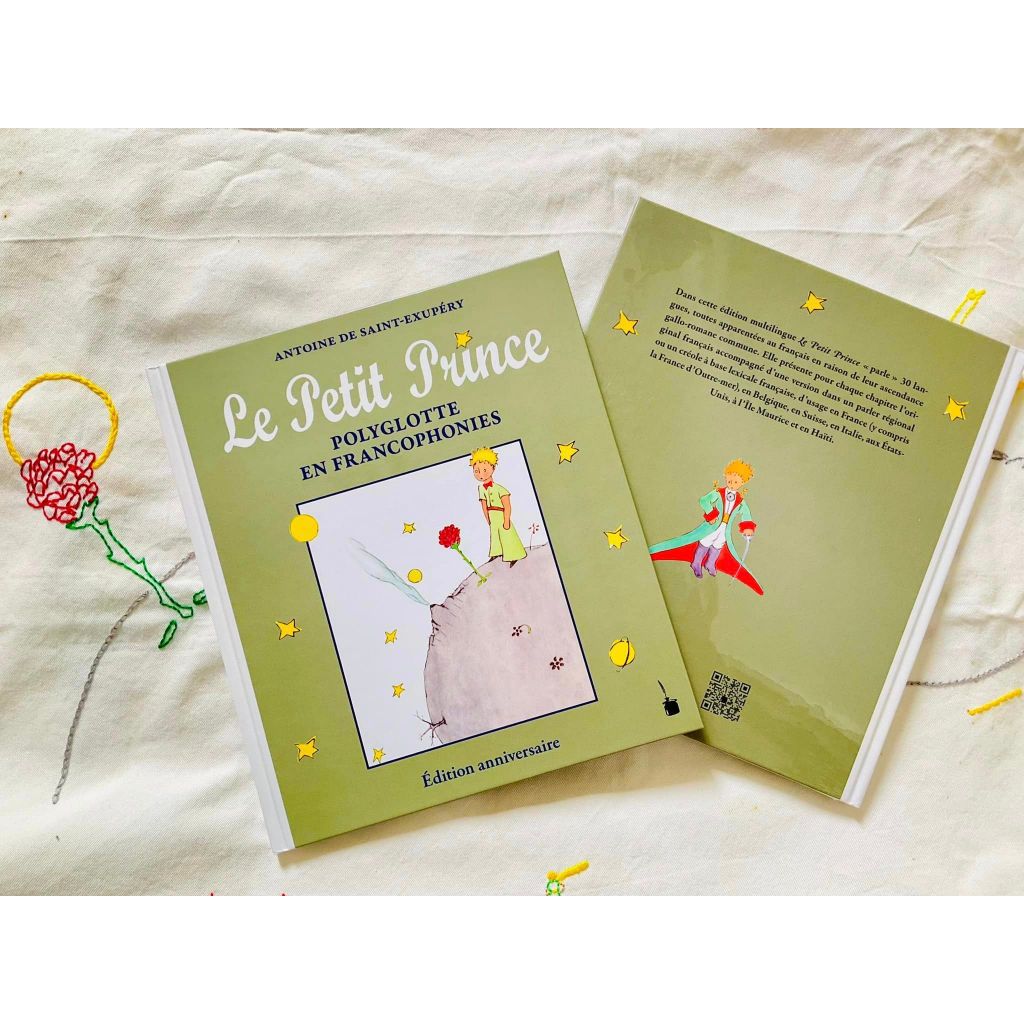 Le Petit Prince Polyglotte : Francophonies - Anniversary Edition (หนังสือเจ้าชายน้อยภาษาท้องถิ่นของฝรั่งเศส 30 ภาษา)