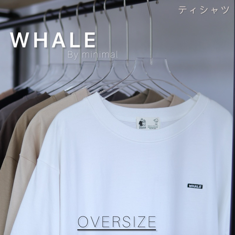 เสื้อยืด Oversize งานปักWHALE(วาฬ)7สี  by whale ผ้าCotton100% ผ้านุ่ม ใส่สบาย