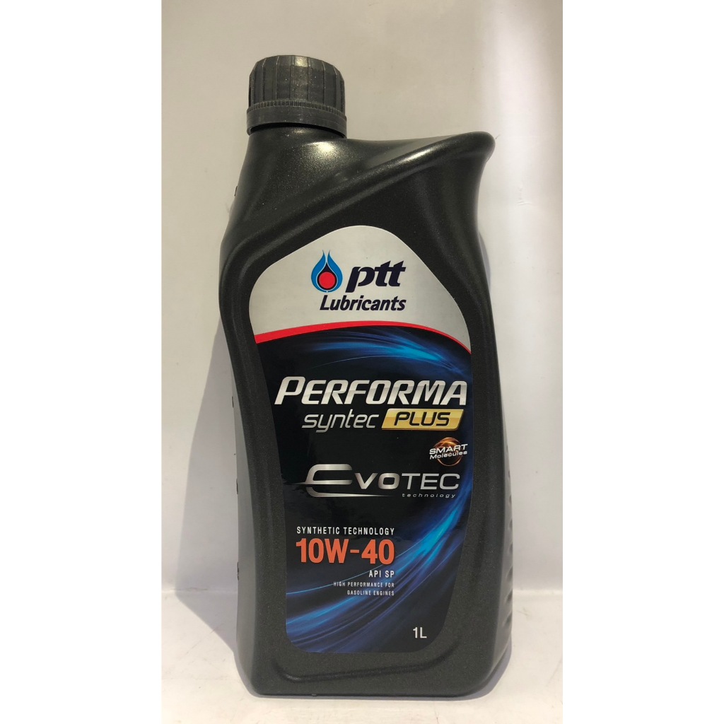 น้ำมันเครื่องเบนซิน PTT Performa Syntec Plus EVOTEC 10w-40 1L เพอร์ฟอร์มา ซินเทค พลัส 10W-40 1 ลิตร