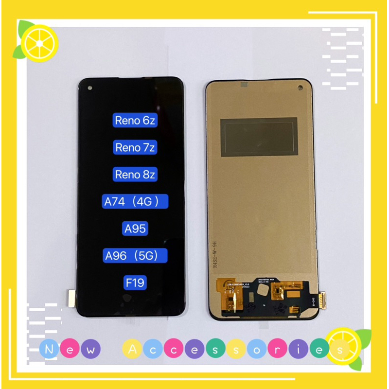 หน้าจอ LCD + ทัสกรีน OPPO Reno 6z / Reno 7z（5G）/ Reno 8z / A74（4G）/ A95 / A96（5G）/ F19 （ งาน TFT ）