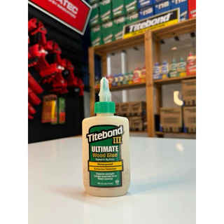 กาว Titebond 4 oz ULTIMATE III Wood Glue (สีเขียว) กาวไม้ เกรดพรีเมี่ยมจาก USA