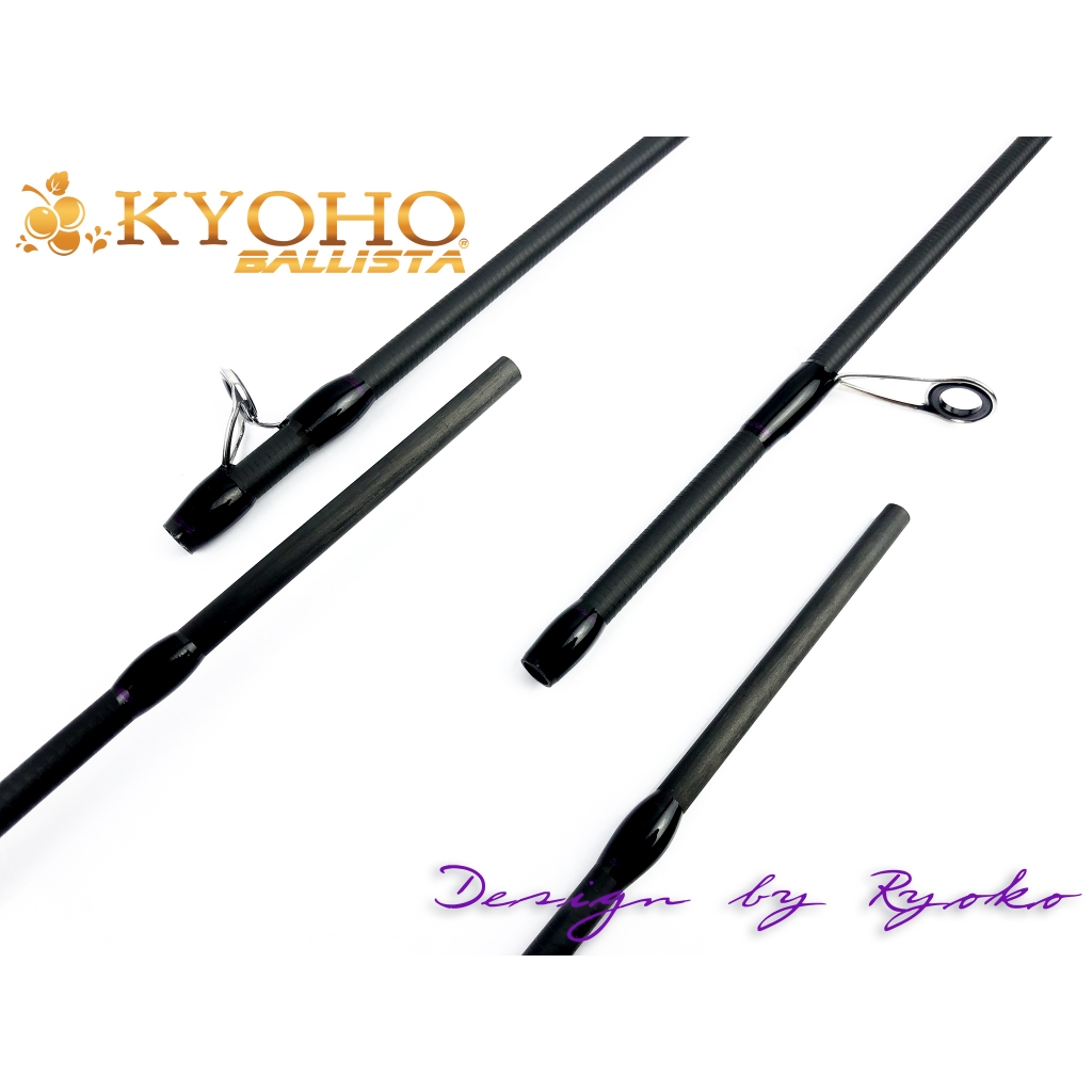 คันตีเหยื่อปลอม BALLISTA KYOHO  เป็นคัน 2 ท่อน ต่อกลาง ด้ามพุดเดิ้ล Reelseat ทั้ง เบทและสปิน - รูปที่ 7