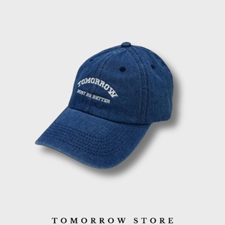 TOMORROW-หมวกแก็ป แบบปัก รุ่น T-1101  MUST BE BETTER