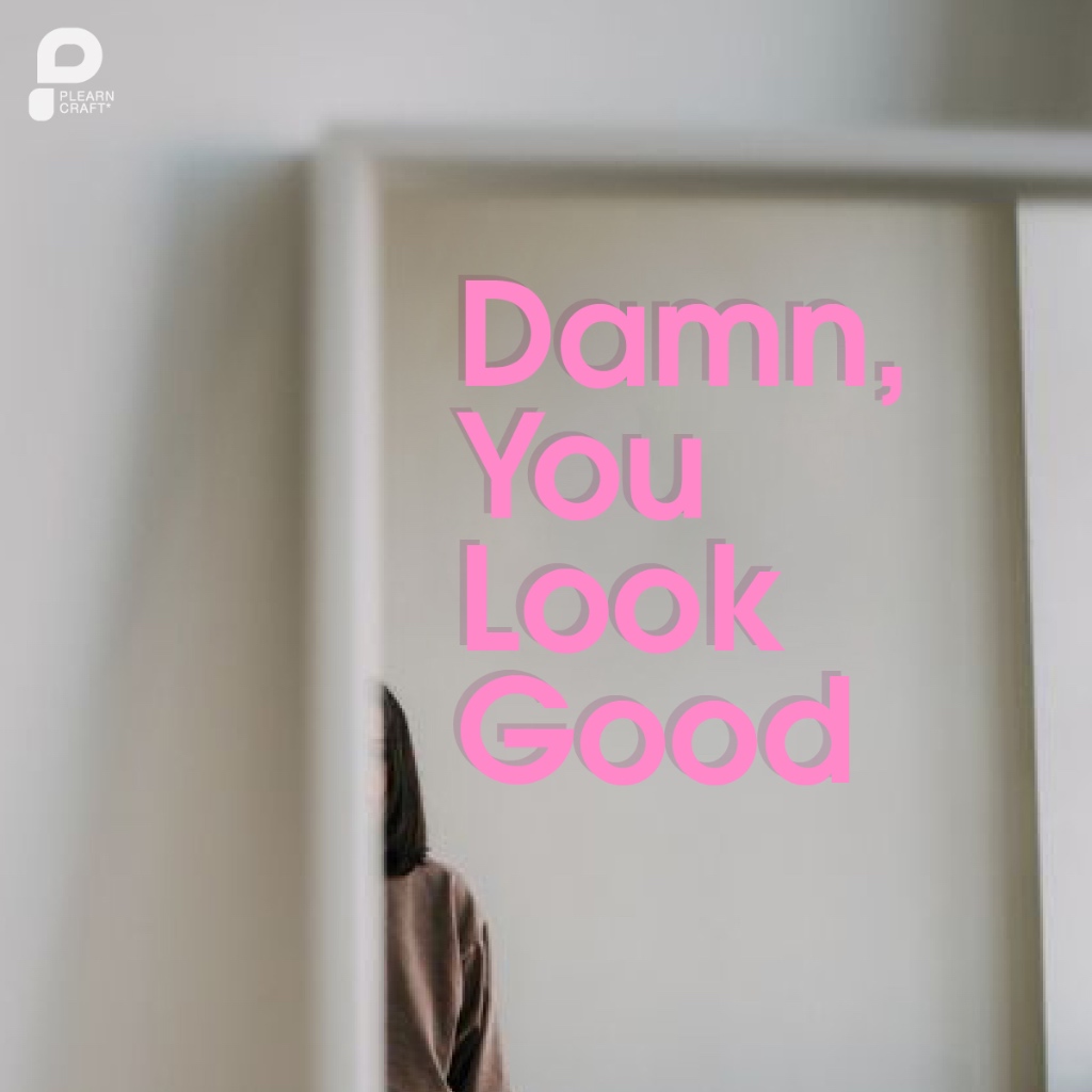 สติ๊กเกอร์ Damn You Look Good ตกแต่งกระจก บ้านมินิมอล ร้านค้า ค่าเฟ่