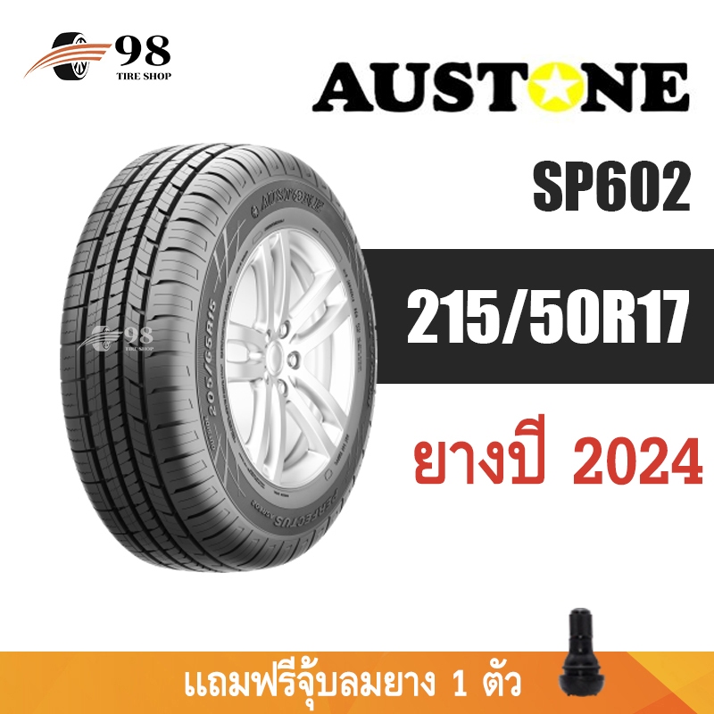 215/50R17 AUSTONE รุ่น SP602 ยางปี 2024