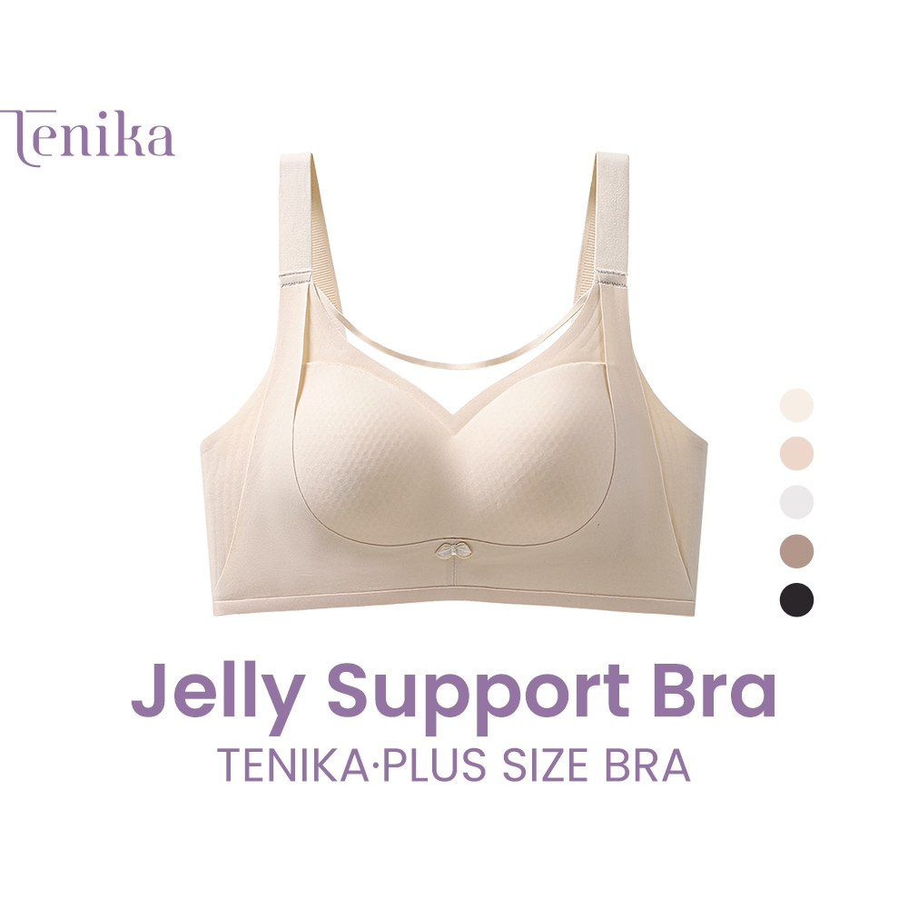 TENIKA บราทรงใหญ่ ระบายอากาศได้ดีมาก เจลลี่บรา บราไร้ขอบ กระชับมาก เก็บทรงเต็มเต้า เก็บข้างได้ดี