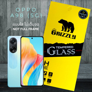 Oppo A98 5G ฟิล์มกระจกนิรภัยแบบใส ไม่เต็มจอ Grizzly Not Full Frame