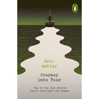 Journey Into Fear - Penguin Modern Classics Eric Ambler