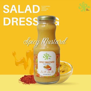 SFP Salad Dressing Spicy Mustard น้ำสลัด น้ำมัน คาโนลา คาโนล่า น้ำสลัดเพื่อสุขภาพ สูตร สไปซี่มัสตาร์ด 250ml