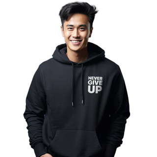 สกรีนเสื้อ77DESIGN เสื้อฮูด NEVER GIVE UP unisex