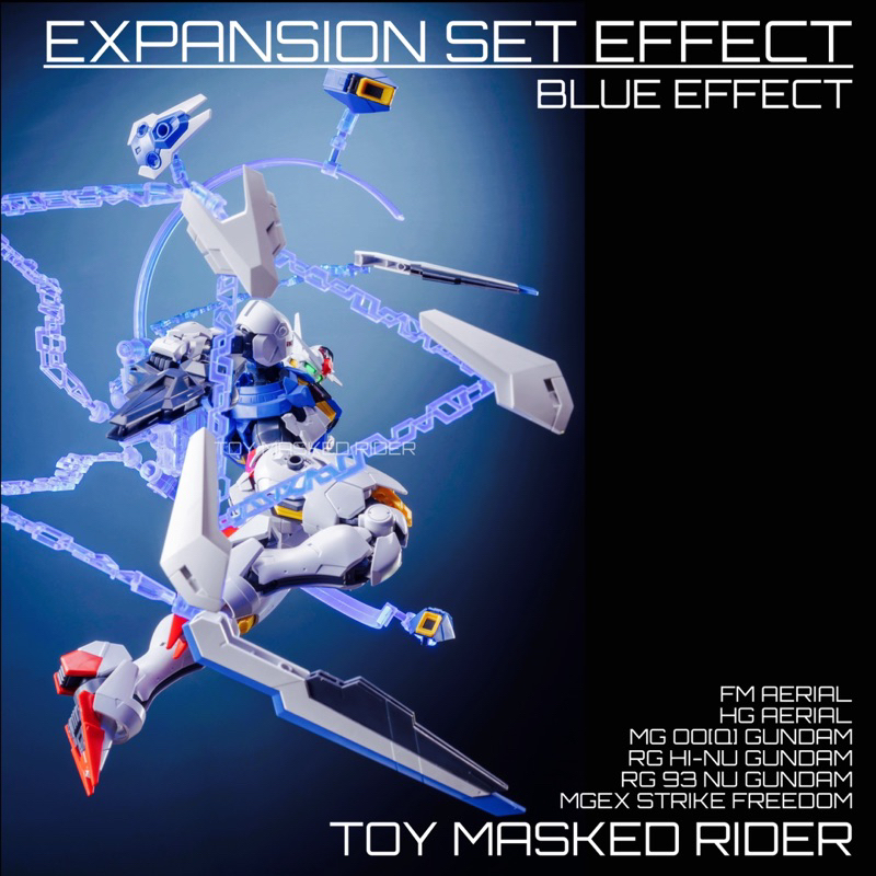 ชุดแต่ง EXPANSION SET EFFECT BLUE EFFECT สำหรับ FM AERIAL/ MGEX ดัดแปลงใช้กับตัวอื่นๆ ได้