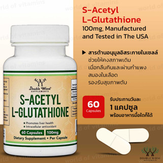 Double Wood S-Acetyl L-Glutathione Capsules - 100mg, Manufactured and Tested in The USA, 60 Count(SKU.2159)