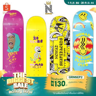 แผ่นสเก็ตบอร์ด Nomad deck skateboard พร้อมส่ง