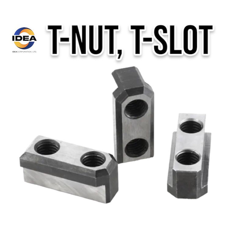 T–NUT T-Slot ทีนัท สำหรับเครื่องกลึง CNC