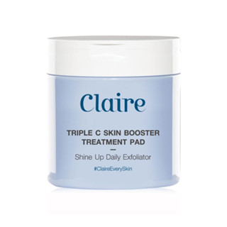 Claire Triple C Skin Booster Treatment Pad แคลร์ ทริปเปิ้ล ซี สกิน บูสเตอร์ ทรีทเมนท์ แผ่นเช็คหน้า 60 pads