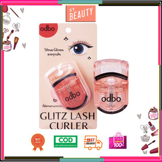 ODBO Glitz Lash Curler OD8028 โอดีบีโอ กลิตซ์ แลช เคิร์ลเลอร์ ที่ดัดขนตา