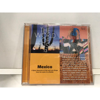 1 CD MUSIC  ซีดีเพลงสากล     THE WORLD OF MUSIC 13 Mexico    (C14G20)