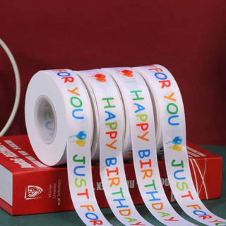 ริบบิ้นผ้าซาตินพื้นขาวพิมพ์ลาย happy birthday Just for you ลายจุด ลายดอกไม้ ขนาด 1.5/2/2.5 cm