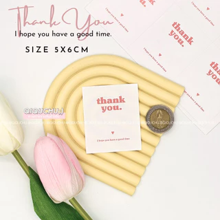 [พร้อมส่ง🇹🇭] สติ๊กเกอร์ "thank you ♥ I hope you have a good time" (แพค 60ดวง)