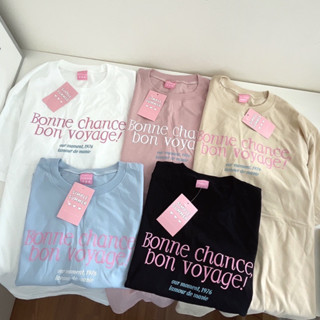 Sugarbeetshop | S289 Oversized Bonne chance, bon voyage! 🤍 เสื้อยืดโอเวอร์ไซต์ ผ้าคอตตอน