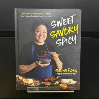 Sweet Savory Spicy - Sarah Tiong (Hardcover)