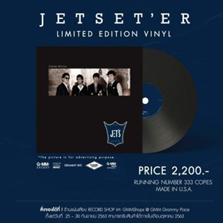 ■มือ1 แผ่นเสียง JETSET’ER - JET’SLIMITED 333 COPIES NUMBER 
PRESS AT RTI , MADE IN USA