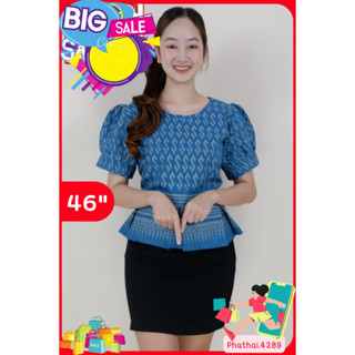 Flash sale 📌✅ เสื้อ อก46 เสื้อผ้าฝ้ายพื้นเมือง