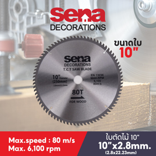 Sena ใบเลื่อยวงเดือน 10 นิ้ว 80ฟัน ใบเลื่อย ใบตัดไม้ เลื่อยตัดไม้ ใบเลื่อยตัดไม้ ใบเลื่อยวง ฟันคาร์ไบด์คมกริบ 1 ชิ้น