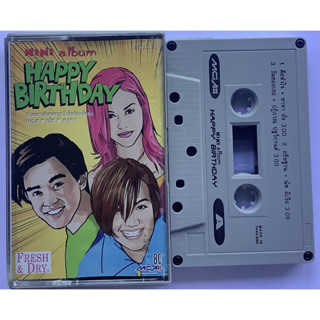 Cassette Tape เทปคาสเซ็ตเพลง มอส นัท ทาทา Happy Birthday ลิขสิทธิ์