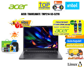 [ผ่อน 0% 10 ด.][แถมเพิ่ม! PREDATOR SHOT]ACER TRAVELMATE TMP214-55-52YH /ประกัน 3Y