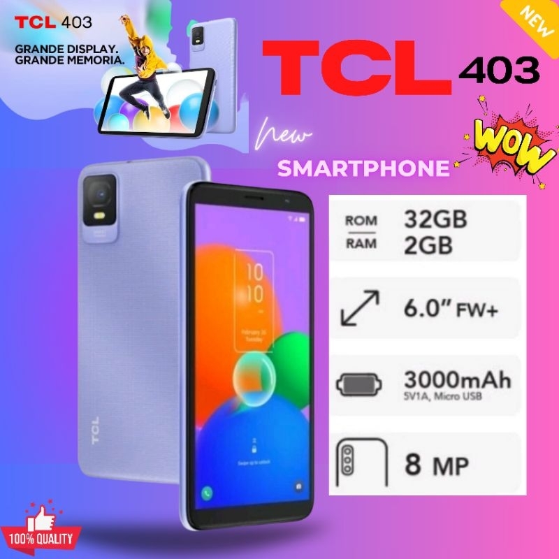 TCL 403(RAM2/32GB)ประกันศูนย์ไทย1ปี