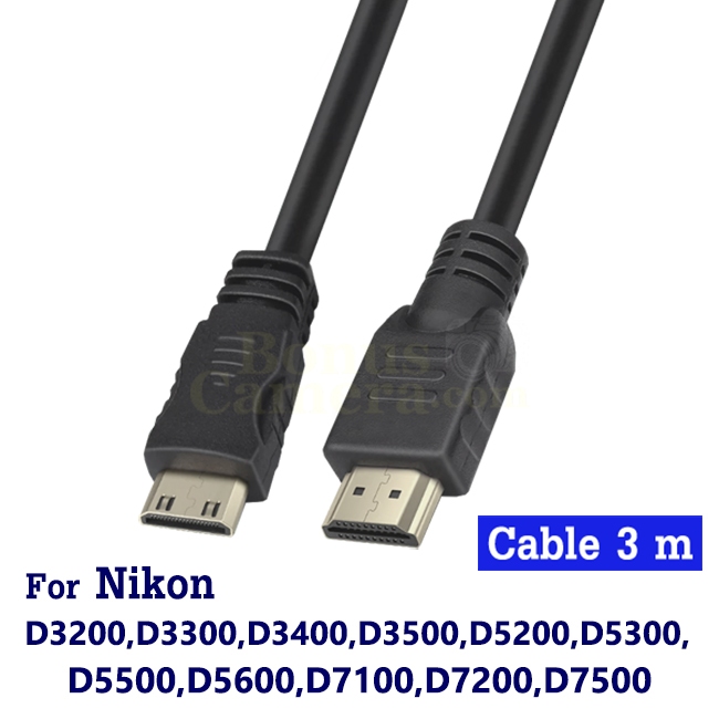 สาย HDMI ใช้ต่อกล้อง Nikon D5200,D5300,D5500,D5600,D7100,D7200,D7500,D3300,D3400,D3500 เข้ากับ HD TV