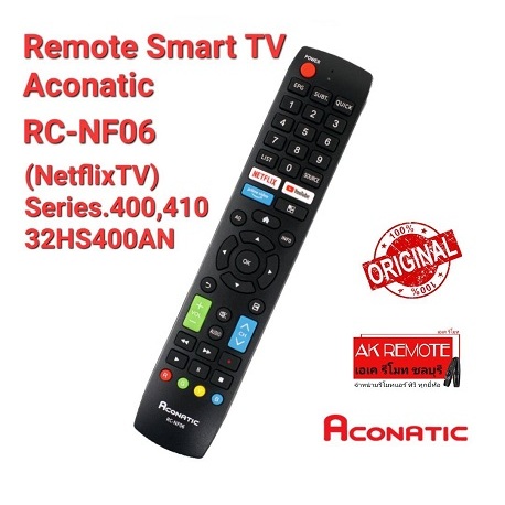 Aconatic แท้100% รีโมท Smart TV Original RC-NF06 (NetflixTV) Series.400,410 32HS400AN