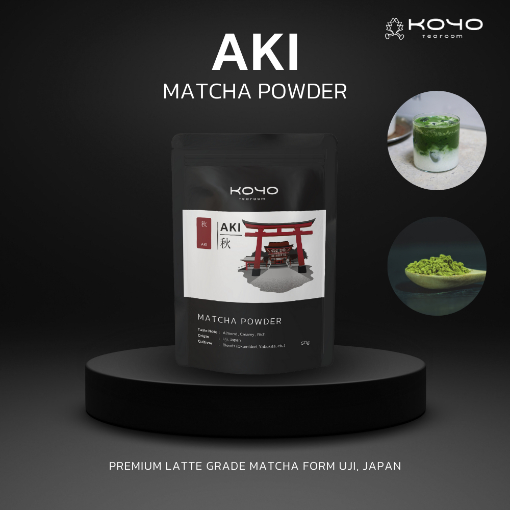Aki | ผงชาเขียวมัทฉะ เกรดพรีเมียม | Premium Latte Grade | Koyo Tearoom