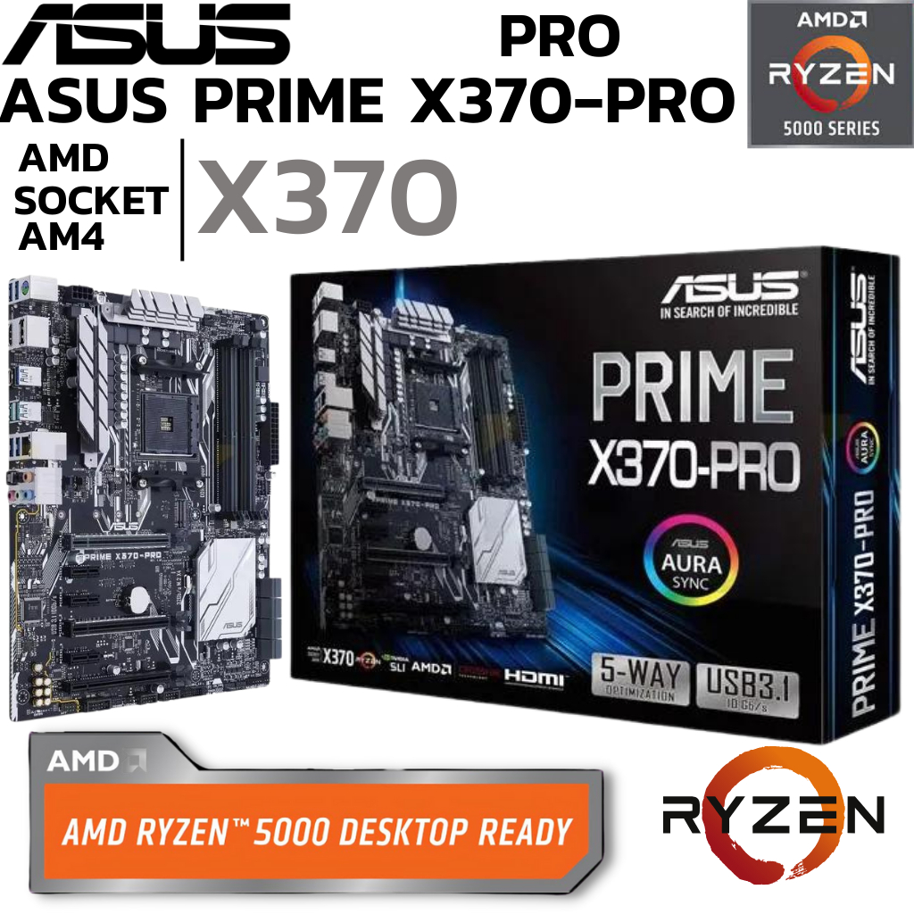 MAINBOARD (เมนบอร์ด) AM4 ASUS PRIME X370-PRO DDR4 Support 5000 Series