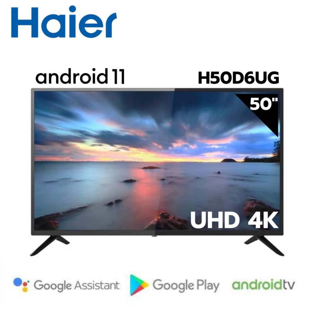 HAIER สมาร์ทีวี LED UHD TV 4K 50 นิ้ว (Android 11) รุ่น H50D6UG (รับประกันศูนย์ไทย 3 ปี)