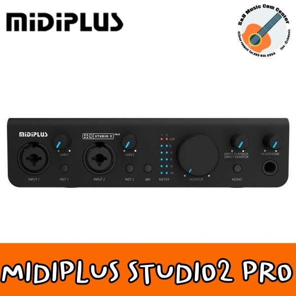 สินค้าพร้อมส่ง Midiplus Studio 2 Pro ออดิโอ อินเตอร์เฟส Audio Interface