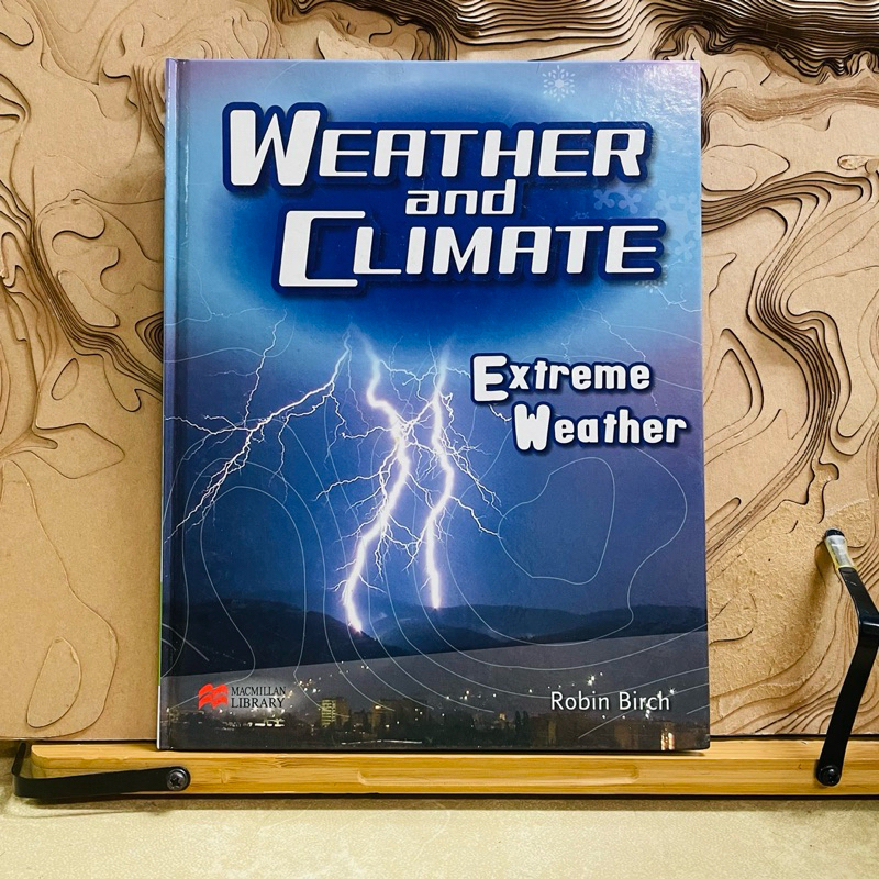 ค365 WEATHER and CLIMATE Extreme Weather MACMILLAN Robin Birch