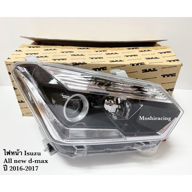 tycไฟหน้า ISUZU ALL NEW DMAX D MAX D-MAX 1.9 ปี 2015 2016 2017 2018 2019 ไฟหน้าออนิวดีแม็กซ์