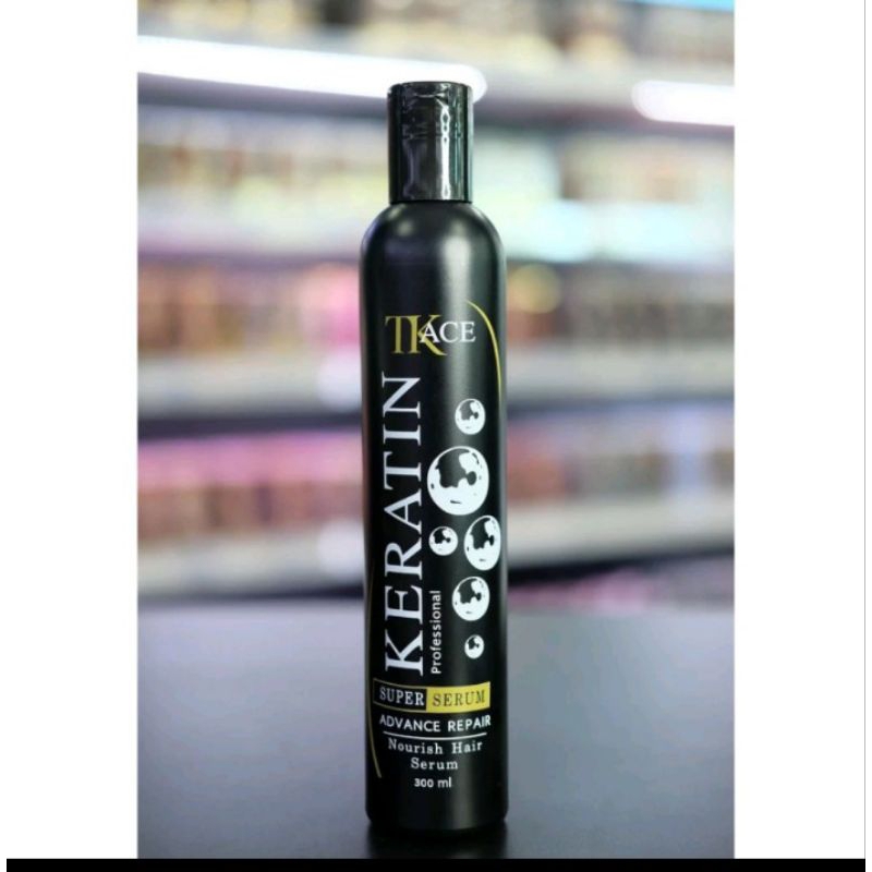 TK ACE Keratin Super Serum เซรั่มอาหารเส้นผม ทีเค เอซ เคราติน แก้ผมเสีย ชนิดขวด