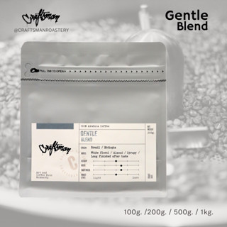 Gentle Blend เมล็ดกาแฟอาราบิก้า 100% คั่วกลาง (Espresso Blen…