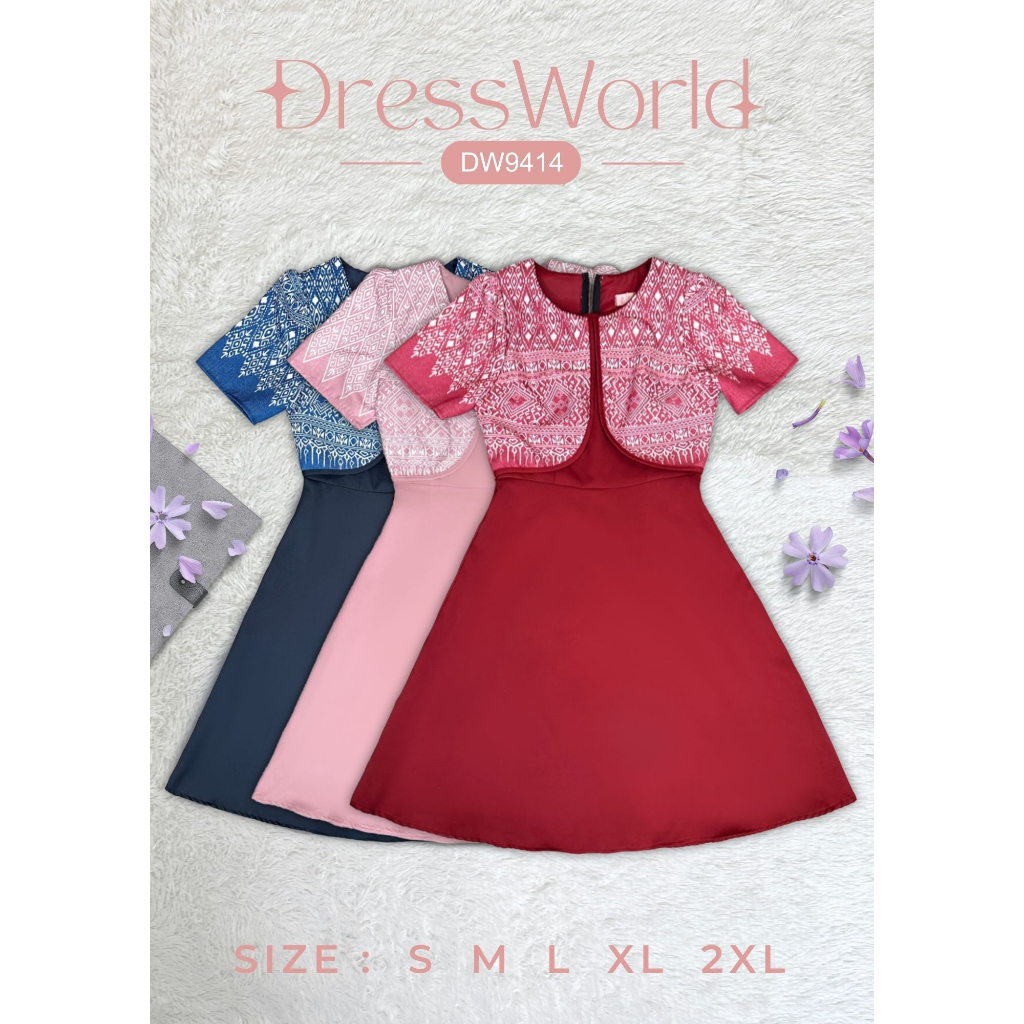{S-2XL} 9414 งานป้าย Dress World เดรสสั้นแต่งกั๊ก ลายไทย ทรงบาน ไม่มีไม่ได้แล้วน๊าา