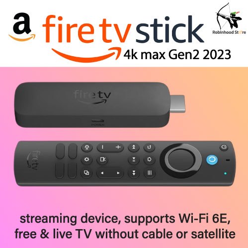Amazon Fire TV Stick 4K Max 2023 2nd generation , supports Wi-Fi 6E