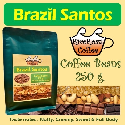 RiveRoast Coffee เมล็ดกาแฟคั่วบราซิล ซานโตส 250 กรัม (Roasted Coffee Beans Brazil Santos 250g.)