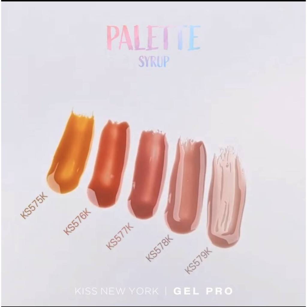 KISS New York ชุด 5 สีไซรัป KS575K-KS579K 'Palette Syrup' สีเล็บเจลพรีเมี่ยม🇰🇷ของแท้นำเข้าจากเกาหลี🇰