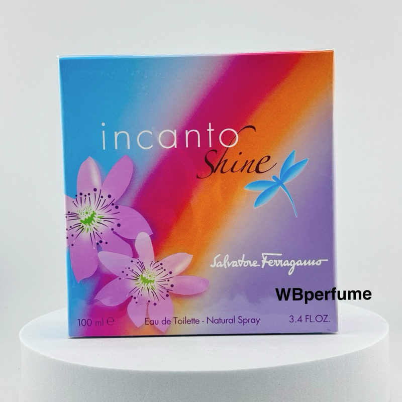 น้ำหอมแท้100% Salvatore Ferragamo Incanto Shine for Women EDT 100 ml.