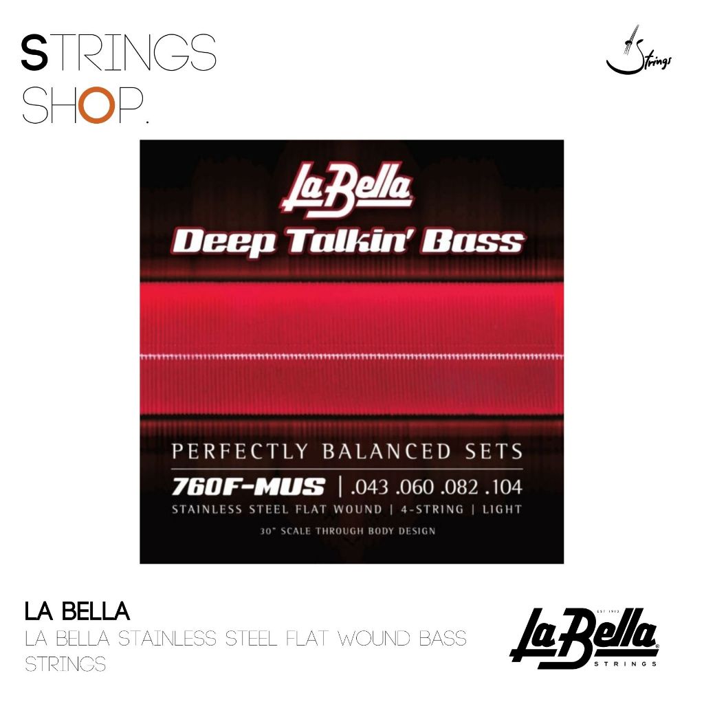 สายเบส La Bella Stainless Steel Flat Wound Bass Strings