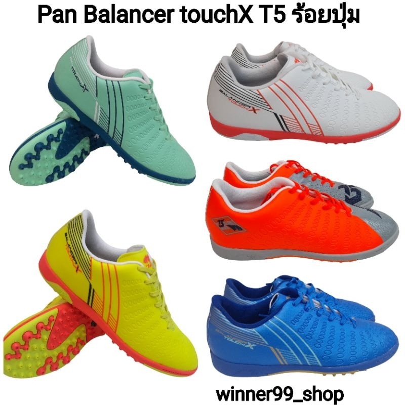Pan รองเท้าร้อยปุ่มแพน สำหรับหญ้าเทียม Pan Balancer touch 2023 TURF 39-44 PF153B