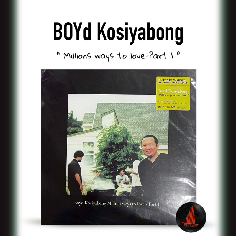 แผ่นเสียง BOYD Kosiyabong  Album: Million ways to love-Part I